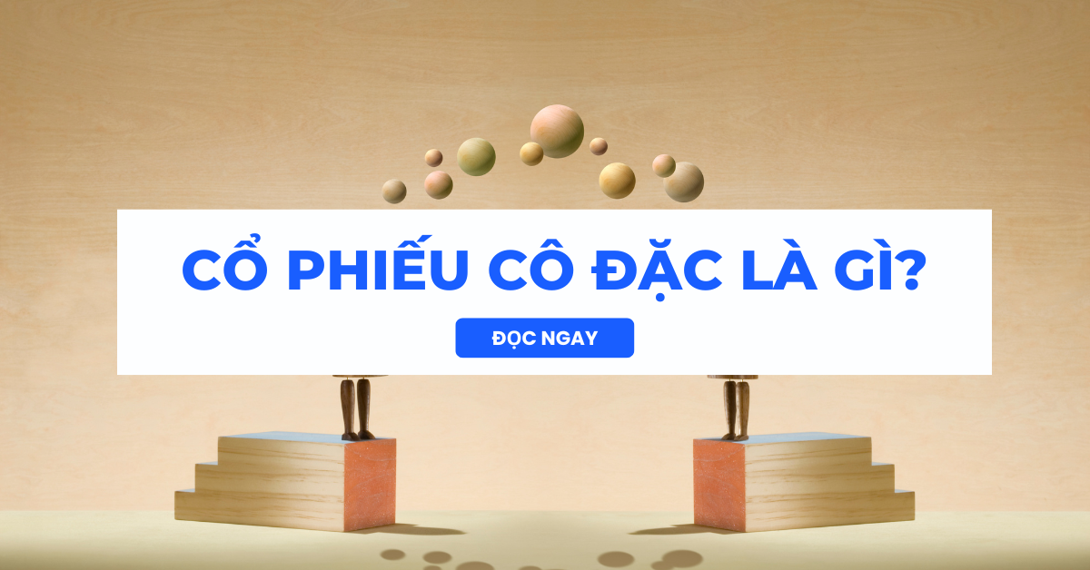 Co phieu co dac la gi